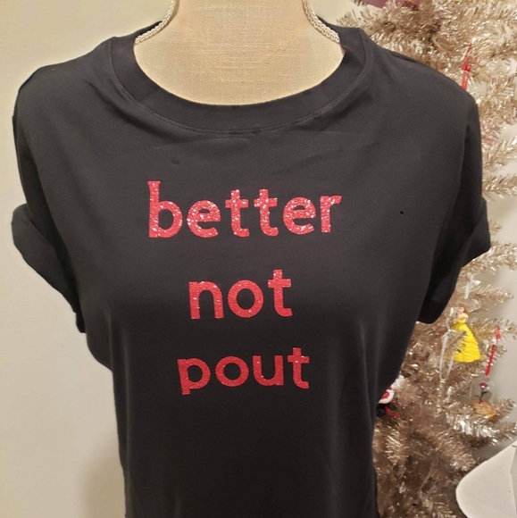 SassyRoseCo Tops - XMAS Tee “Better not pout”. Super soft tee.